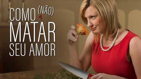 How (Not) to Kill Your Husband
