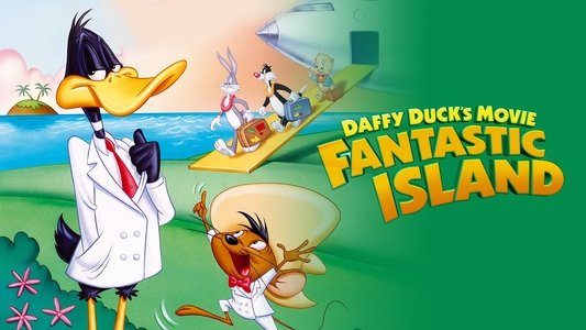 Daffy Duck's Movie: Fantastic Island