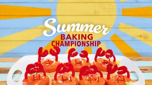 Summer Baking Championship