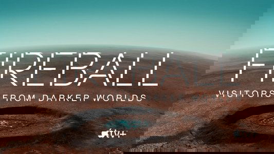 Fireball: Visitors from Darker Worlds