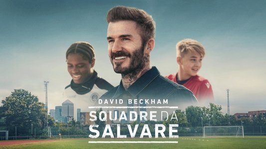 Save Our Squad with David Beckham