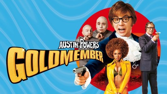 Austin Powers in Goldmember