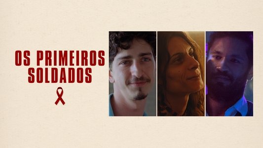 Os Primeiros Soldados