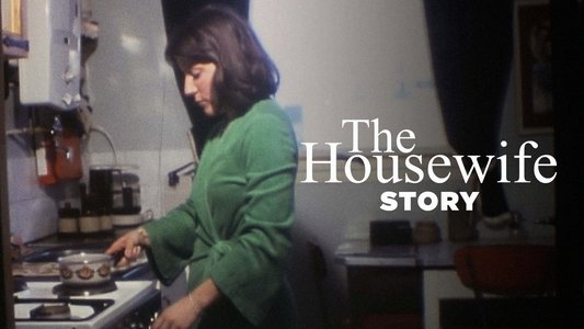 L'Histoire oubliée des femmes au foyer