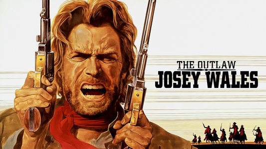 The Outlaw Josey Wales