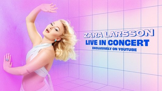 Zara Larsson - Live In Concert