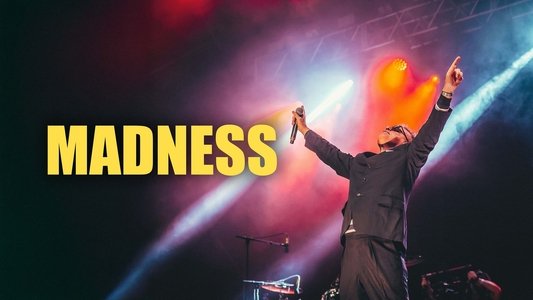 Madness: Live from House of Common