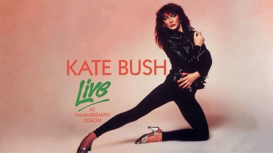Kate Bush: Live at Hammersmith Odeon