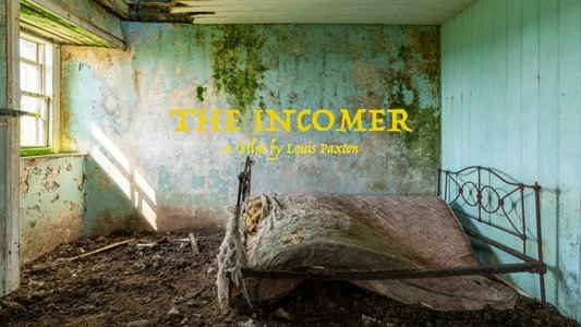 The Incomer