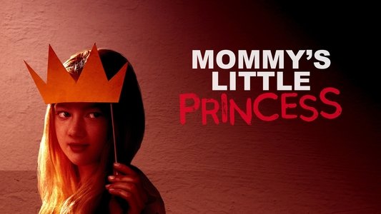 Mommy's Little Princess
