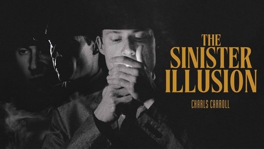 The Sinister Illusion