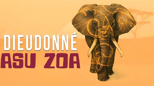 Dieudonné - Asu Zoa