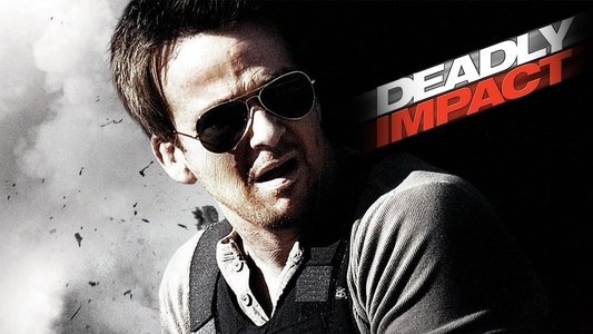 Deadly Impact