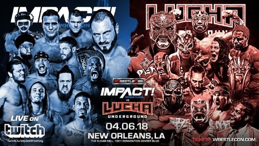IMPACT Wrestling vs. Lucha Underground 2018