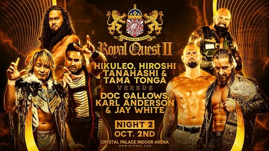 NJPW: Royal Quest II - Night 2