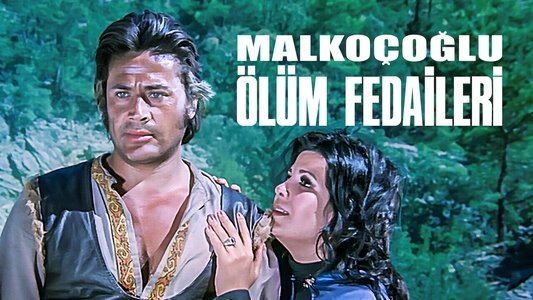 Malkoçoğlu: Ölüm Fedaileri