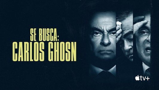 Wanted: The Escape of Carlos Ghosn