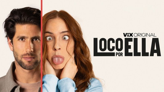 Loco Por Ella