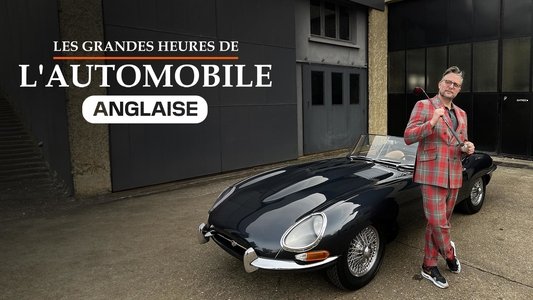 Les Grandes Heures de l'automobile anglaise