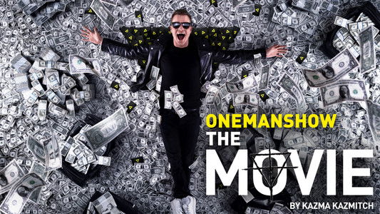 ONEMANSHOW: The Movie