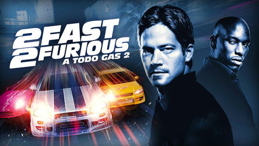 2 Fast 2 Furious