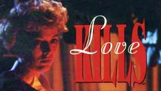 Love Kills