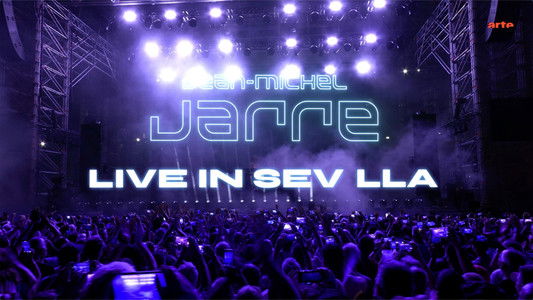 Jean-Michel Jarre - Live in Sevilla