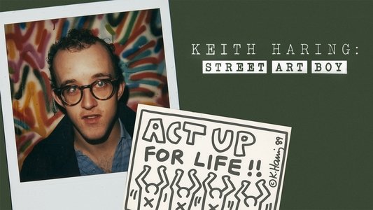 Keith Haring: Street Art Boy