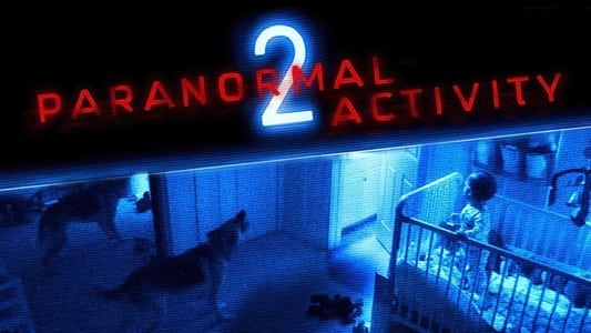 Paranormal Activity 2