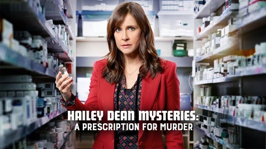 Hailey Dean Mysteries: A Prescription for Murder