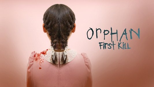 Orphan: First Kill