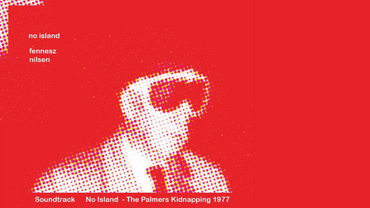 Keine Insel - Die Palmers Entführung 1977