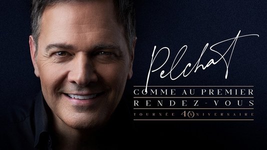 Mario Pelchat - Comme au premier rendez-vous