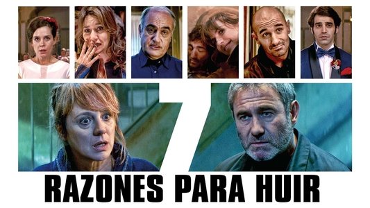 7 raons per fugir