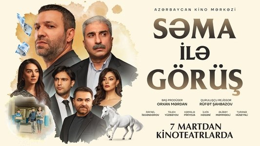Səma ilə Görüş