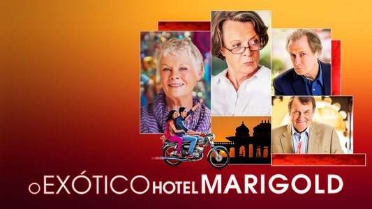 The Best Exotic Marigold Hotel