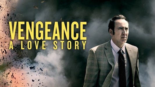 Vengeance: A Love Story