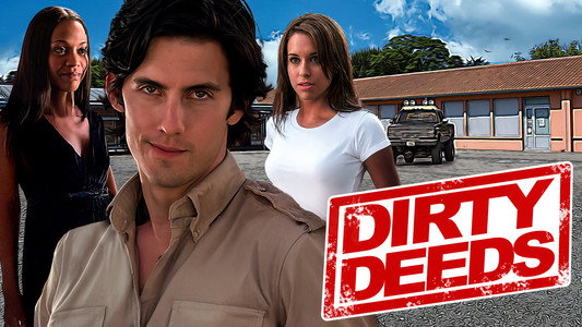 Dirty Deeds