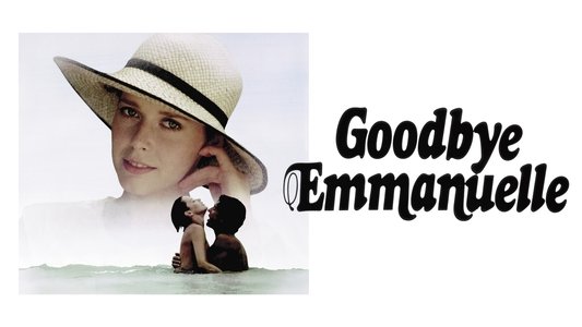 Goodbye Emmanuelle