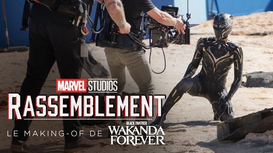 Marvel Studios Assembled: The Making of Black Panther: Wakanda Forever