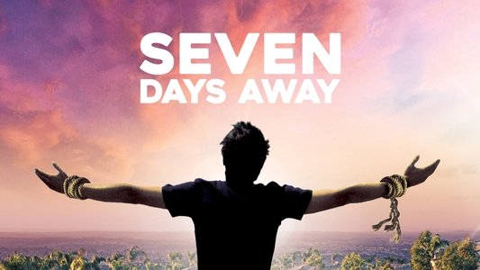 Seven Days Away