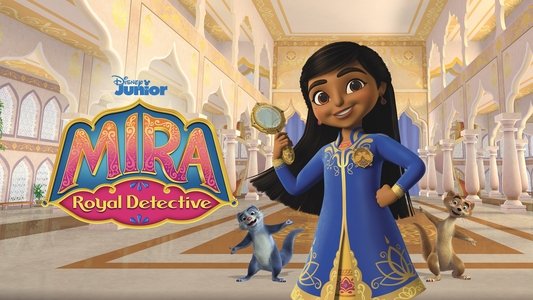 Mira, Royal Detective