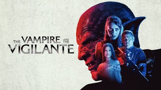 The Vampire and the Vigilante
