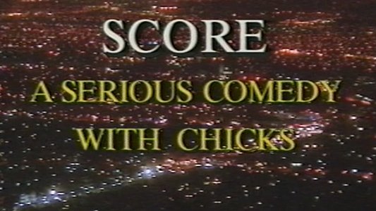 Score with Chicks