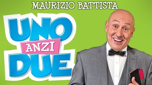 Uno, anzi due