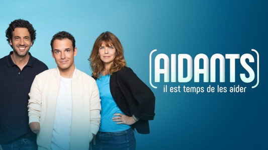 Aidants, il est temps de les aider