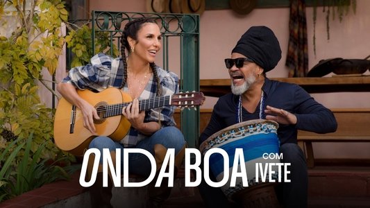 Onda Boa com Ivete