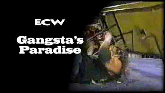 ECW Gangsta's Paradise