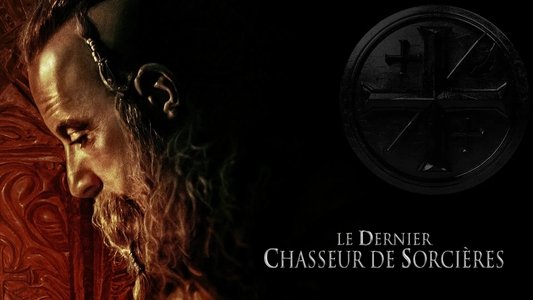 The Last Witch Hunter