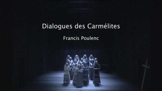 Poulenc: Dialogues des Carmelites